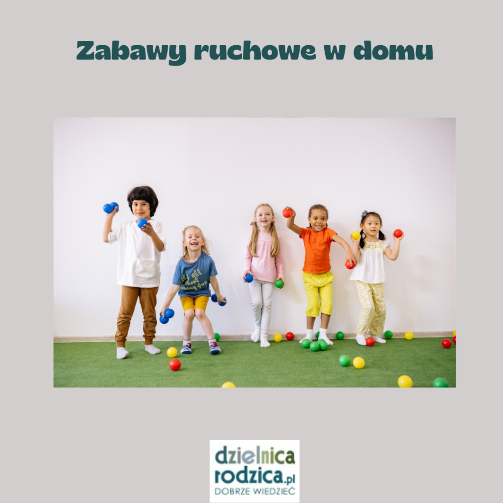 zabawy ruchowe w domu