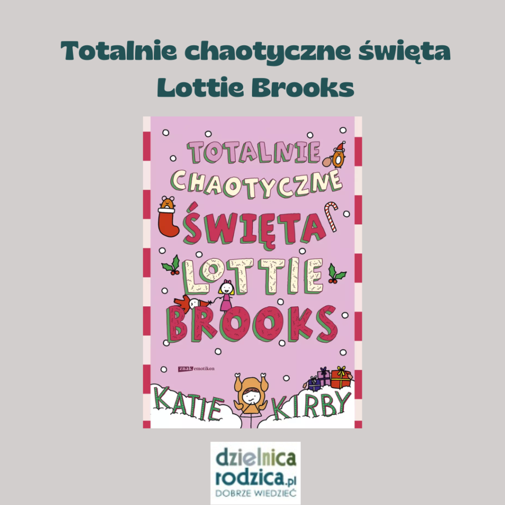 Totalnie chaotyczne święta Lottie Brooks
