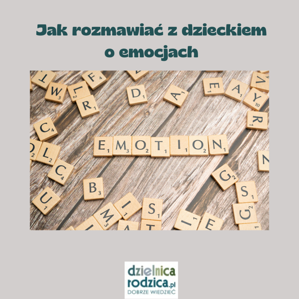 jak rozmawiać z dzieckiem o emocjach