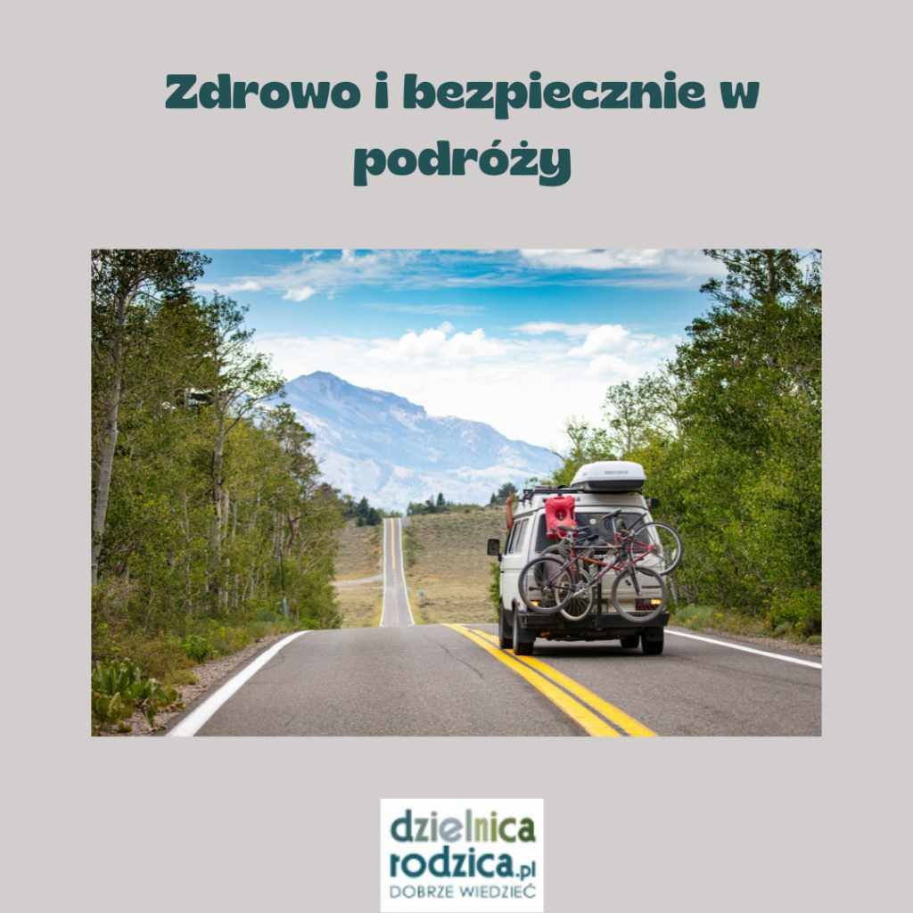 zdrowo i bezpiecznie w podróży