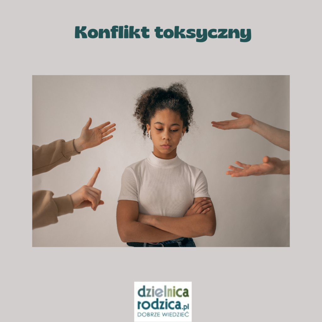 konflikt toksyczny