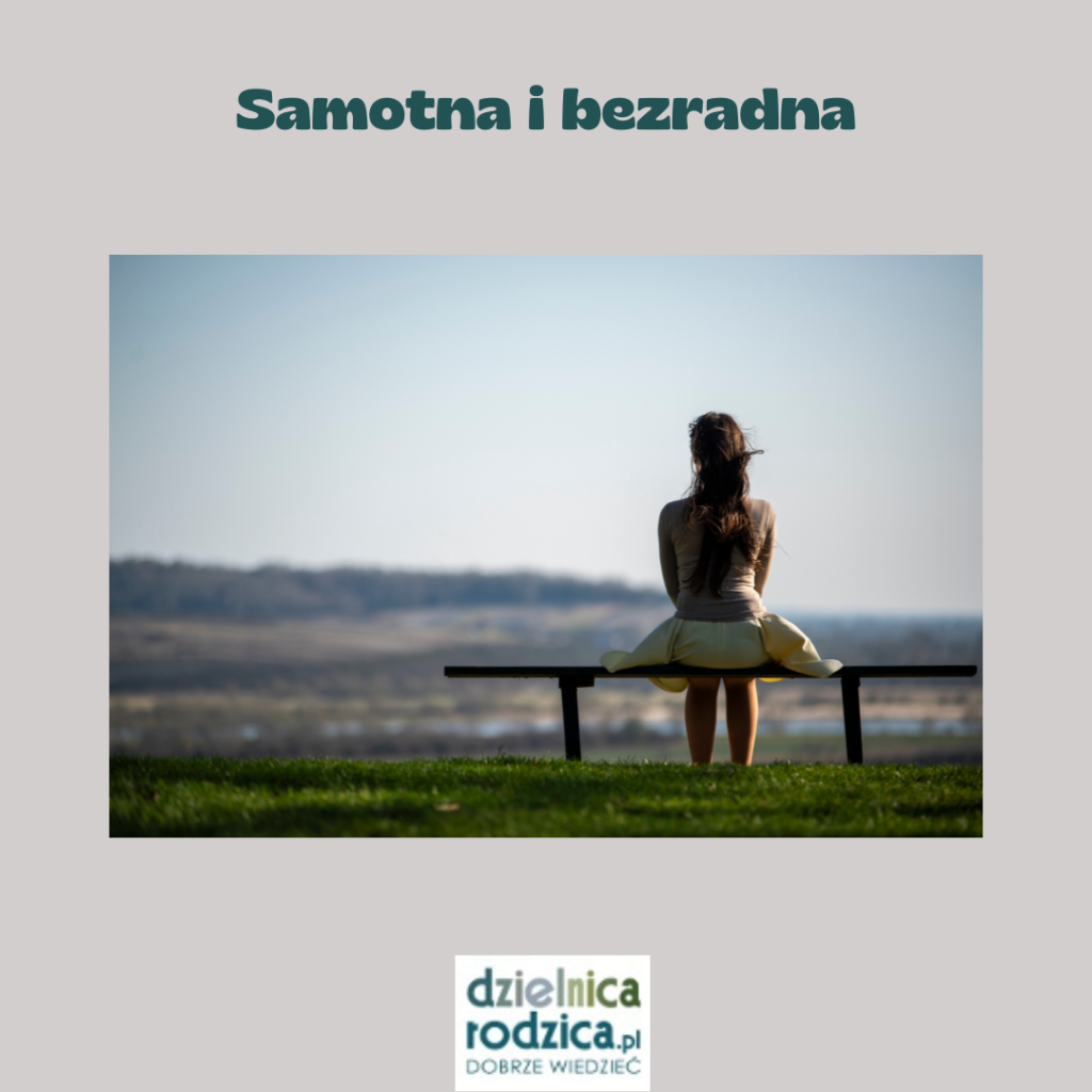samotna i bezradna