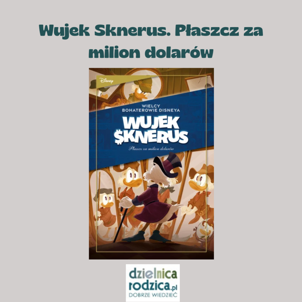 Wujek Sknerus. Płaszcz za milion dolarów