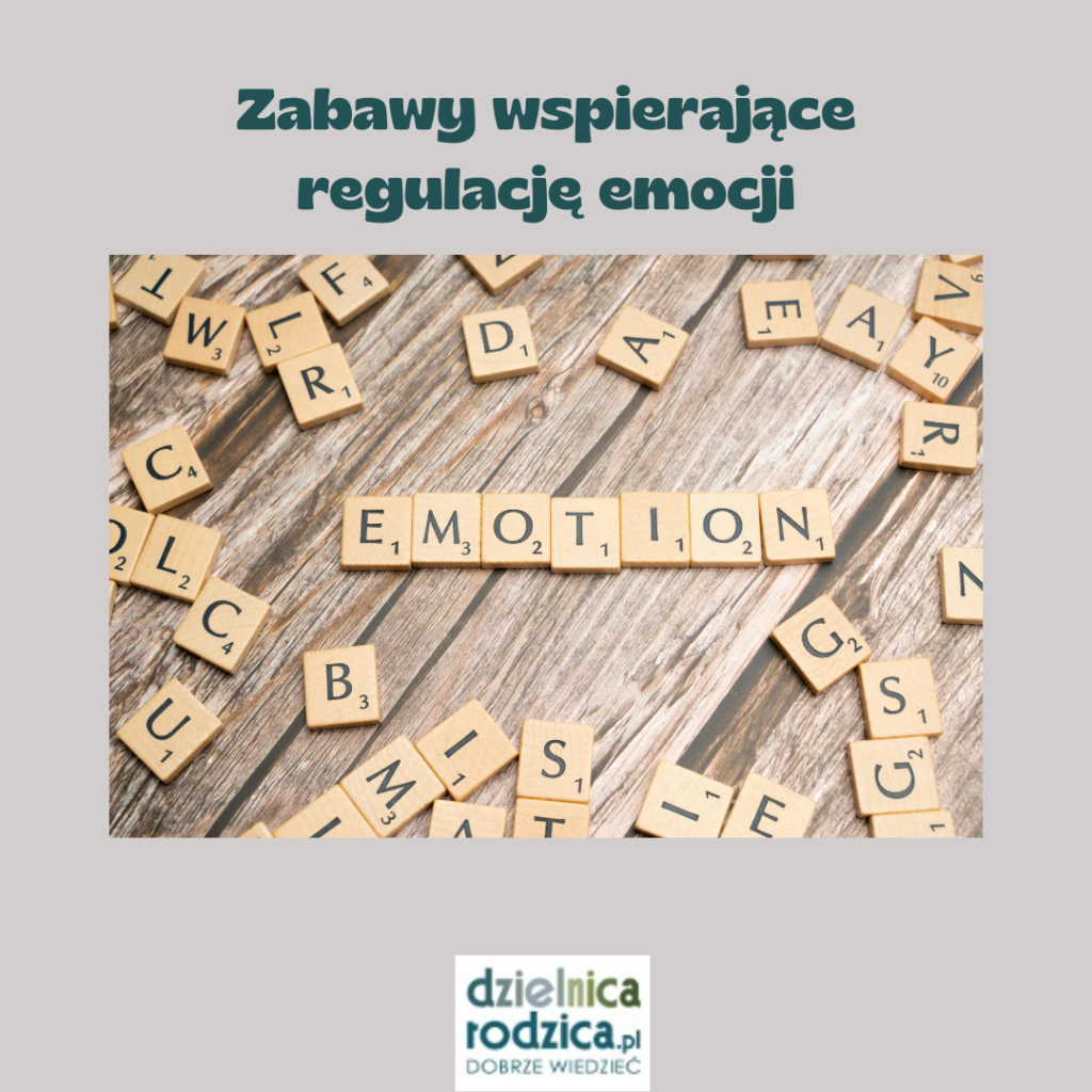 zabawy wspierające regulację emocji