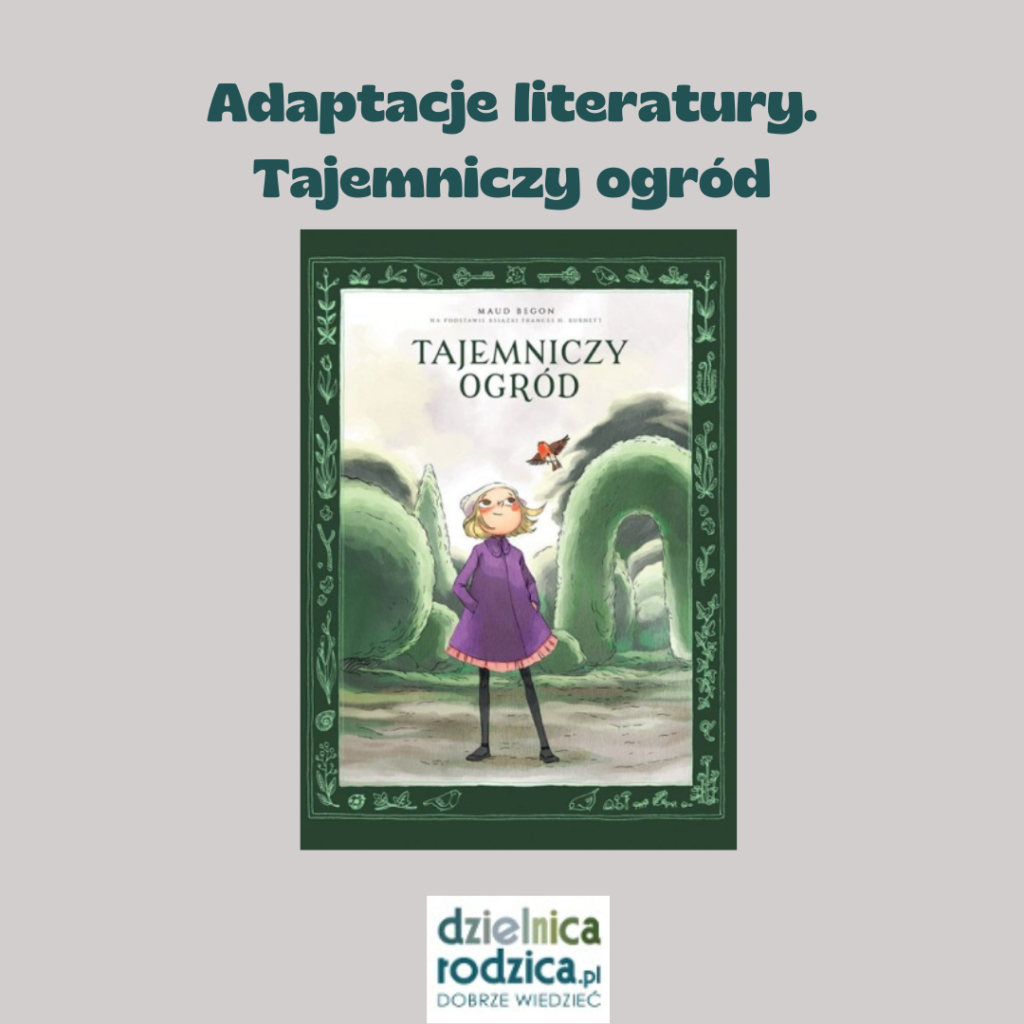 Adaptacje literatury Tajemniczy ogród