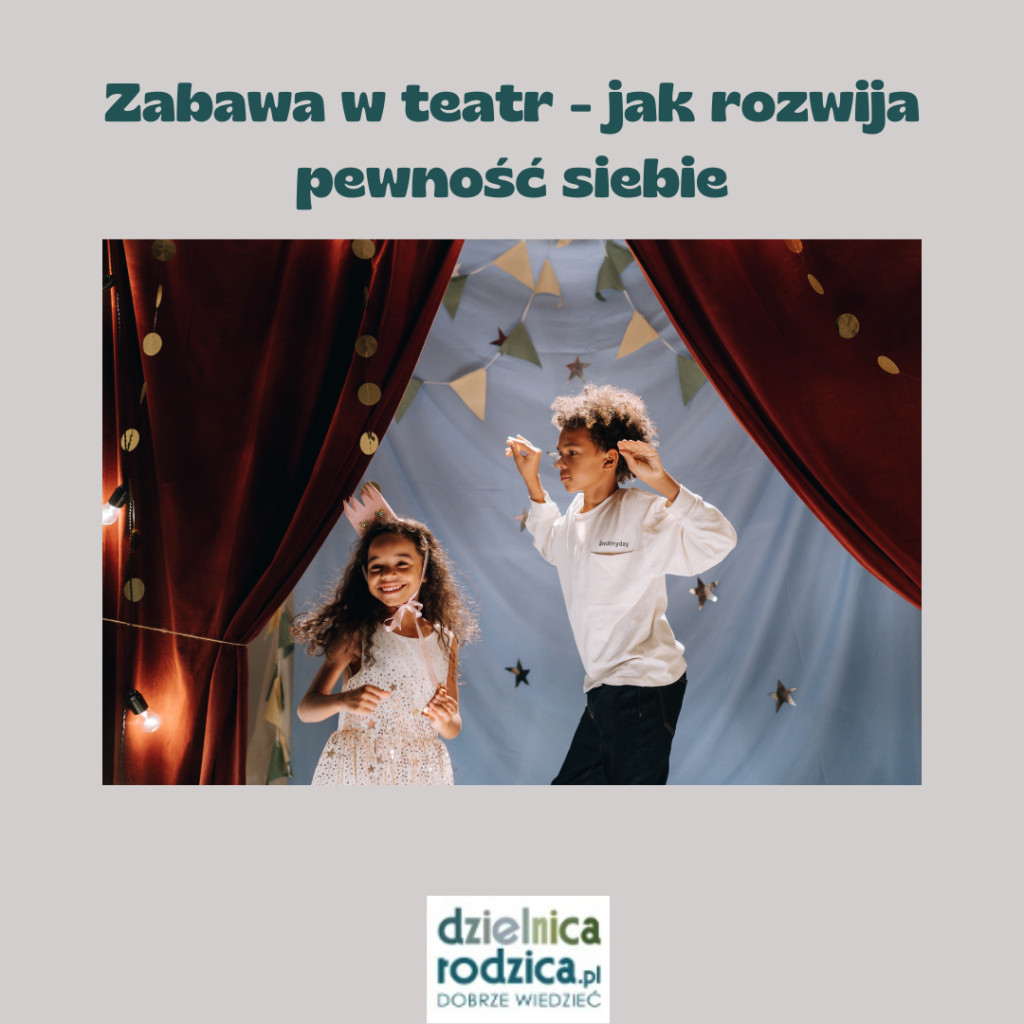 Zabawa w teatr